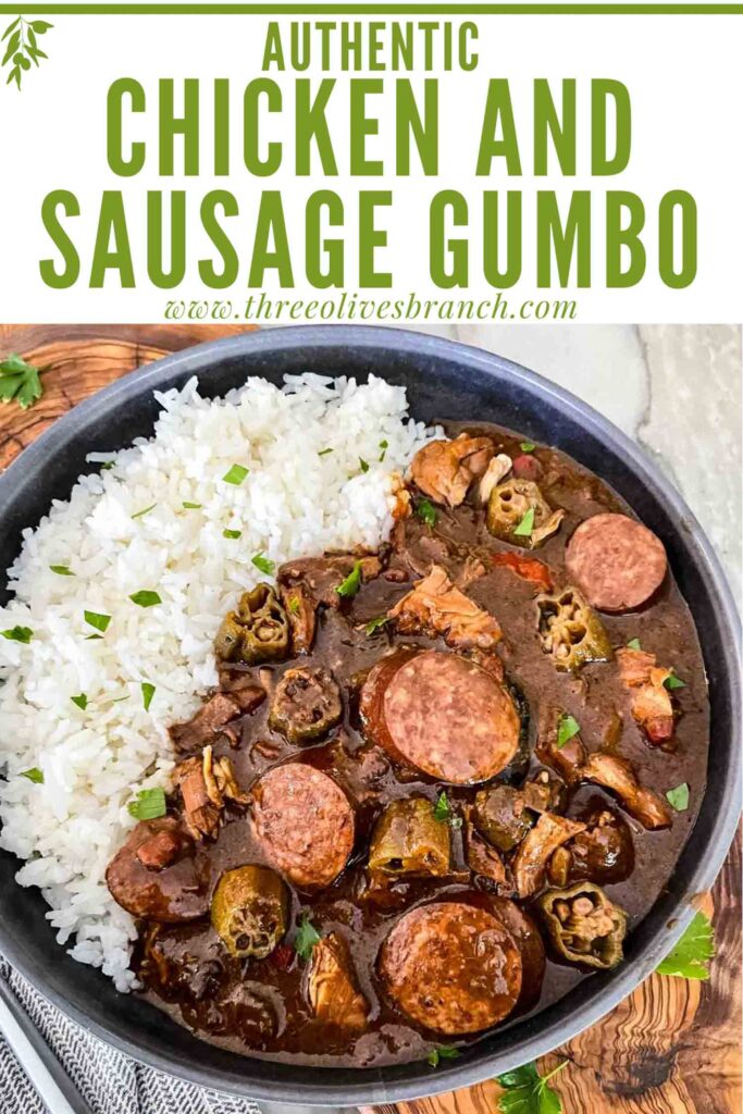 Pin of Authentic Chicken and Smoked Sausage Gumbo in a gray bowl with rice and title at top