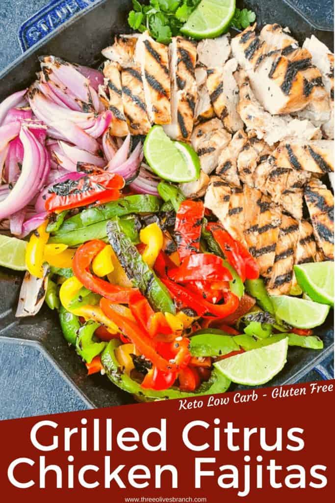 Pin image for Citrus Chicken Fajitas on the Grill in a skillet after they were grilled and cut up with some limes