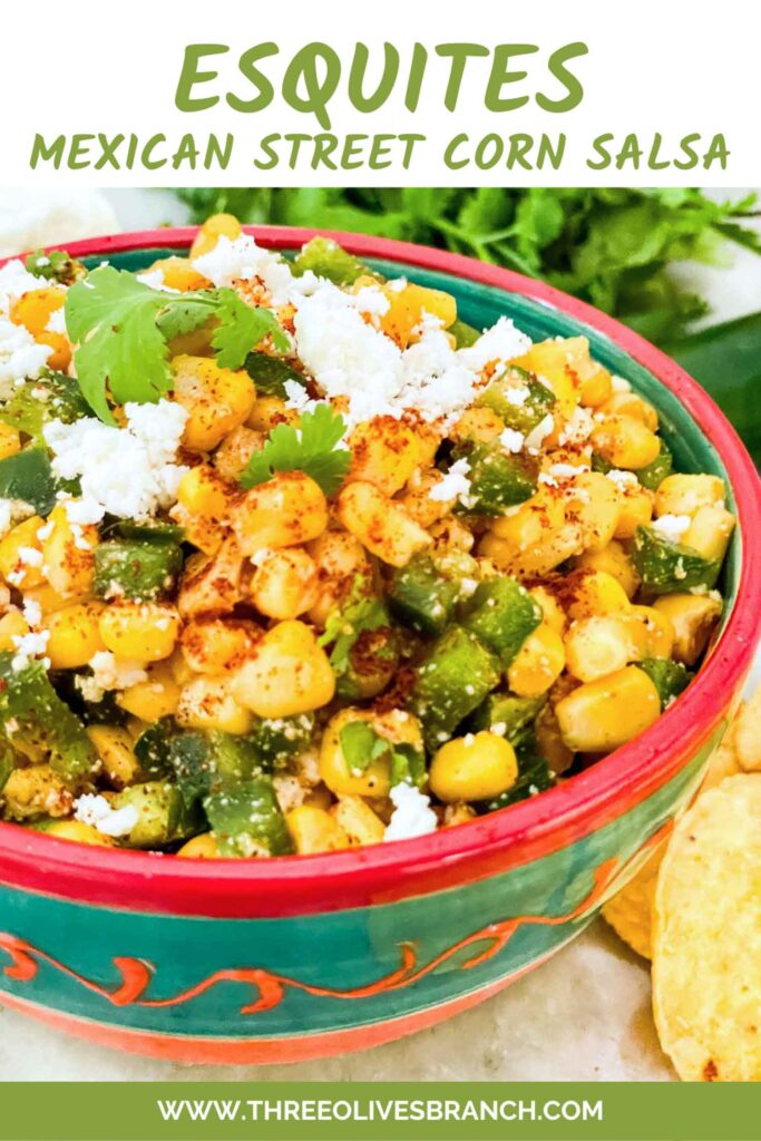 Pin of Mexican Street Corn Salsa (Esquites) in a patterned bowl with title at top