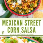 Long pin of Mexican Street Corn Salsa (Esquites) in a bowl with title in middle