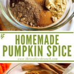 Long pin for How to Make Pumpkin Pie Spice with title