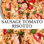 Pin of Roasted Tomato and Sausage Risotto.