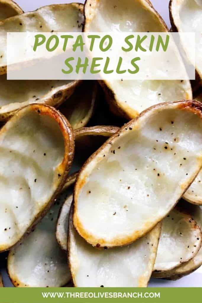 Pin of a pile of How to Make Potato Skin Shells with title