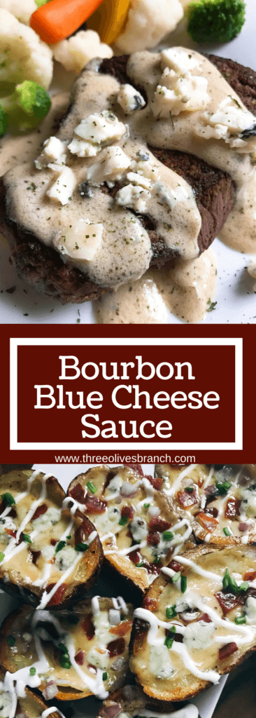 Ready in 10 minutes, this versatile sauce is perfect for steak, chicken, vegetables, and more! Vegetarian. Bourbon adds depth of flavor but can be easily omitted. A great recipe to enhance your dish while fast and easy to make! Bourbon Blue Cheese Sauce | Three Olives Branch | www.threeolivesbranch.com