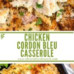 Long pin for Chicken Cordon Bleu Casserole with title