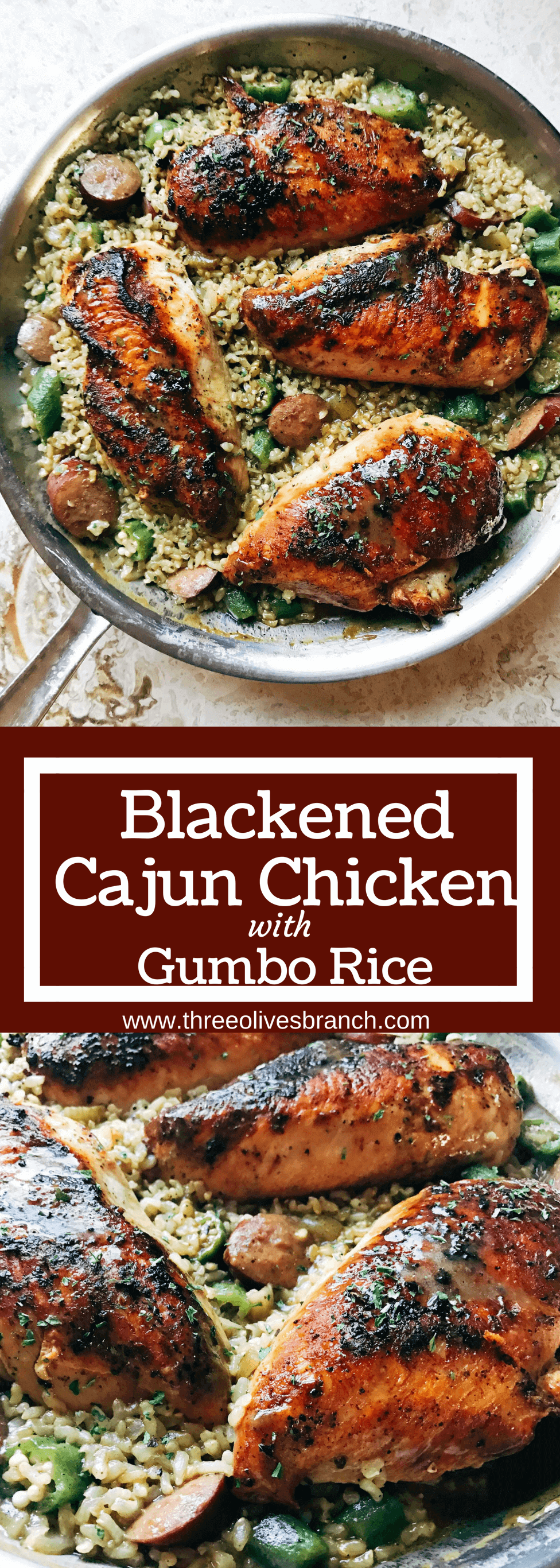 Blackened Cajun Chicken with Gumbo Rice Three Olives Branch