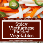 Long pin of Spicy Vietnamese Pickled Vegetables with title
