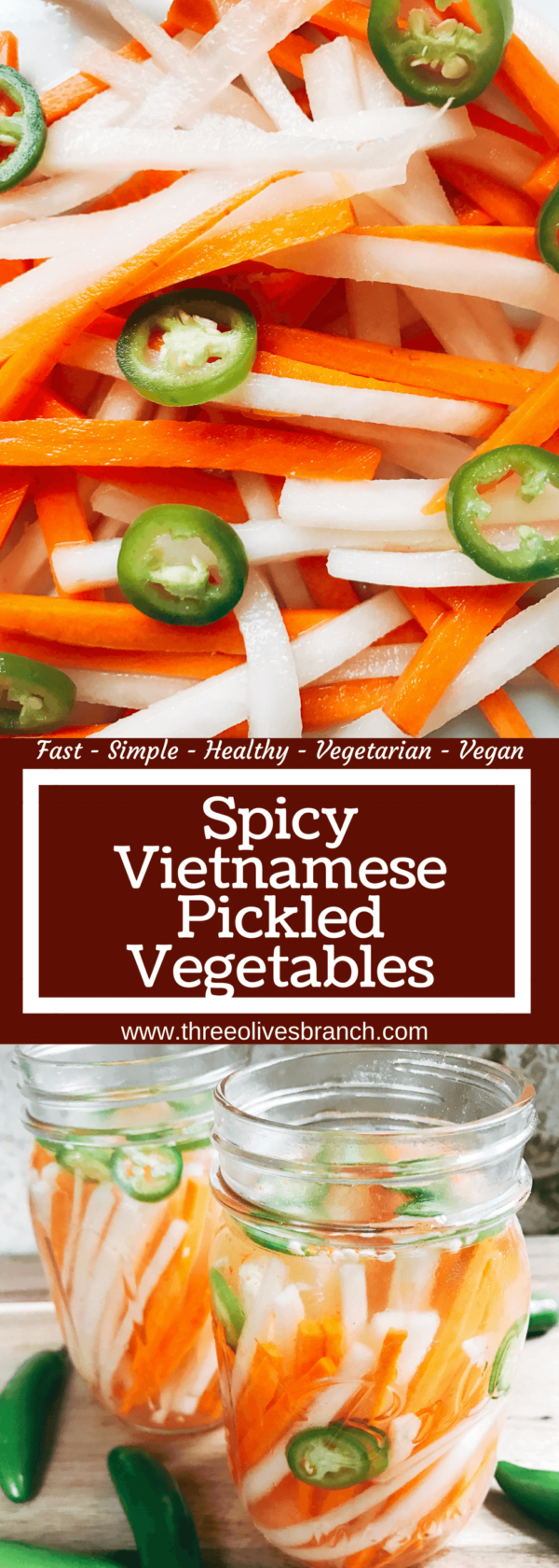 Spicy Vietnamese Pickled Vegetables Three Olives Branch