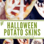 Long pin image of Halloween Pizza Potato Skins with title