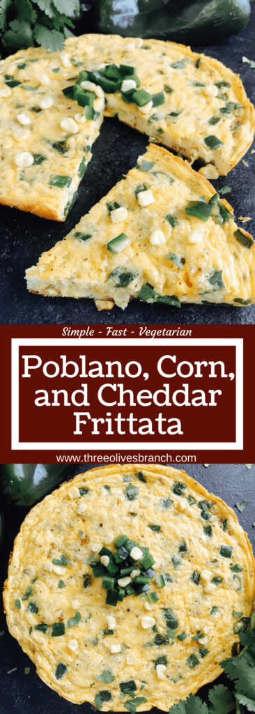 A quick and simple breakfast recipe, this frittata is full of poblano pepper and corn. Vegetarian and gluten free (GF). Easy brunch for a crowd with Mexican flavors. Poblano, Corn, and Cheddar Frittata | Three Olives Branch | www.threeolivesbranch.com #mexicanbreakfast #mexicanbrunch #easybreakfast #fastbreakfast #glutenfree