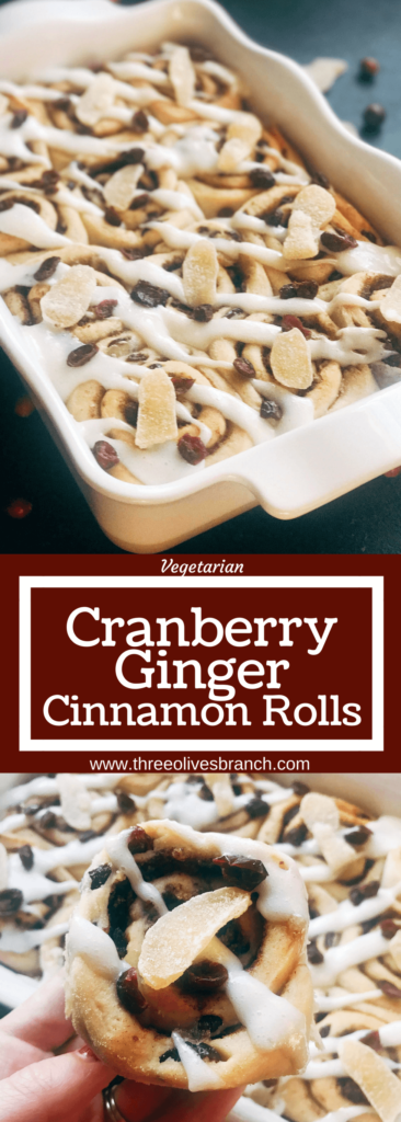 Homemade cinnamon rolls flavored with ginger and cranberry. Make them the day before for a quick and easy breakfast or brunch. Crystallized ginger (candied ginger) and dried cranberries are in the cinnamon filling, with ground ginger and cranberries in the dough. Perfect for the holiday season, Christmas or Thanksgiving, but so good I will make them all year! Vegetarian recipe. Cranberry Ginger Cinnamon Rolls | Three Olives Branch | www.threeolivesbranch.com #cinnamonrolls #holidaybreakfast #cranberryginger