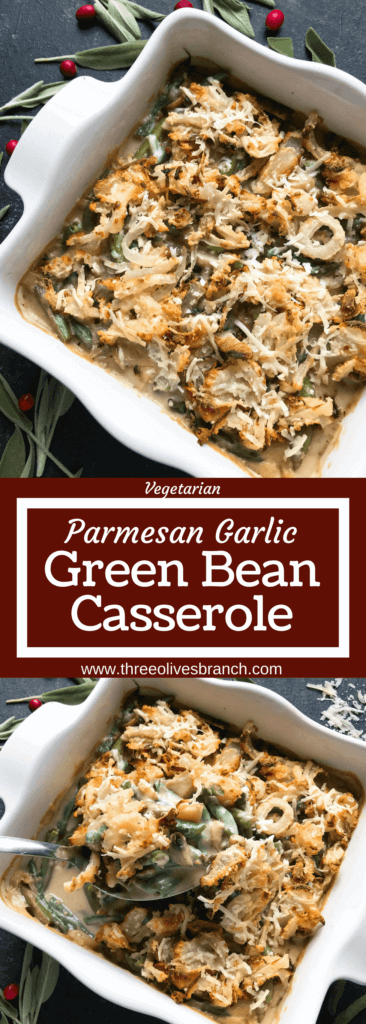 A twist on a classic holiday side dish. Parmesan and garlic enhance a homemade green bean casserole made from scratch. Make in advance for quick assembly on Christmas, Thanksgiving, Easter, or other holiday meals. Vegetarian. Parmesan Garlic Green Bean Casserole | Three Olives Branch | www.threeolivesbranch.com #thanksgivingrecipes #greenbeancasserole #holidayrecipes #christmasrecipes