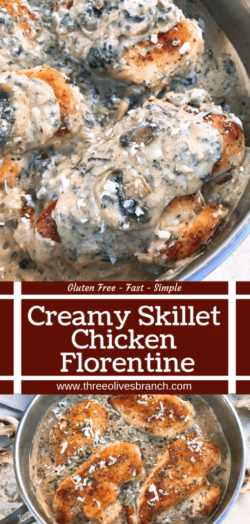 Ready in just 30 minutes, this Skillet Chicken Florentine one pot dinner is quick and simple to make. Chicken is browned and cooked in a creamy Parmesan sauce with spinach and mushrooms. Gluten free. #chickendinner #chickenrecipes #onepotrecipes #onepotdinner #glutenfreerecipes