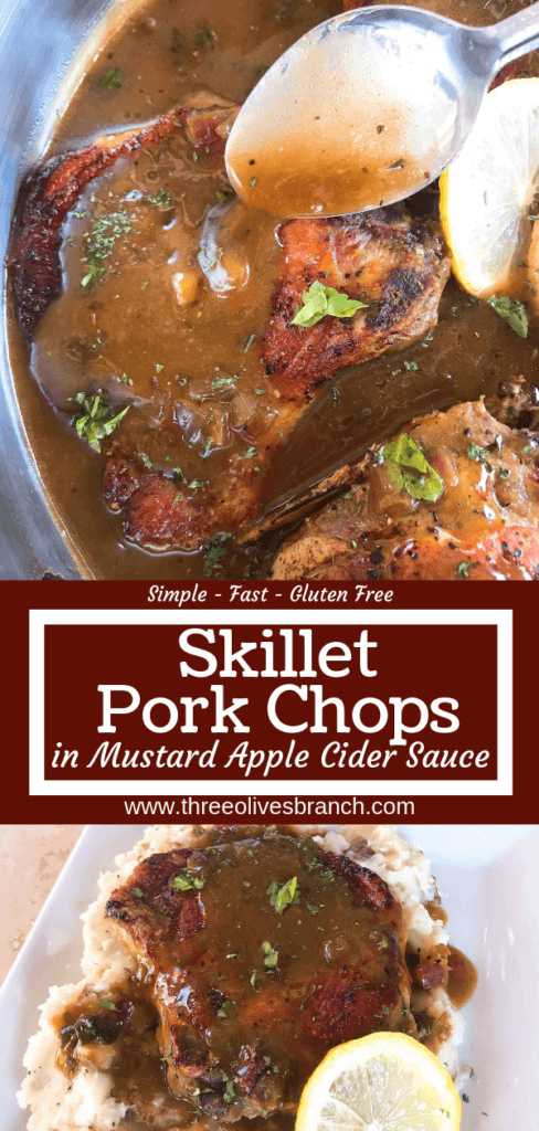 A quick and simple pork dinner recipe ready in 30 minutes. Skillet Pork Chops in Mustard Apple Cider Sauce featuring fall flavors is a one pot dish with lots of flavor. Gluten free meal. #porkchops #30minutemeals #onepotdinner