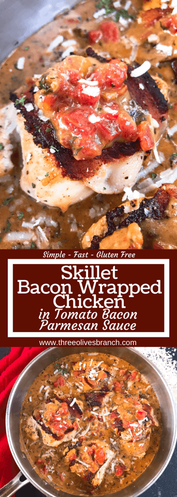 Skillet Bacon Wrapped Chicken in Tomato Bacon Parmesan Sauce is a gluten free one pot easy dinner. Make extra creamy cheese sauce to spoon over vegetables, potatoes, or rice. Quick and simple meal. #chickendinner #baconchicken #onepotrecipe