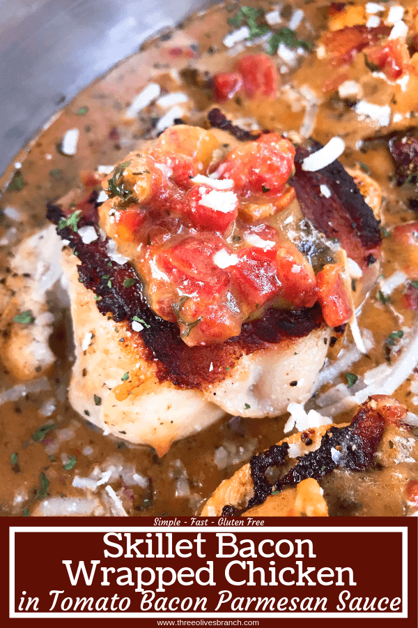 Skillet Bacon Wrapped Chicken in Tomato Bacon Parmesan Sauce is a gluten free one pot easy dinner. Make extra creamy cheese sauce to spoon over vegetables, potatoes, or rice. Quick and simple meal. #chickendinner #baconchicken #onepotrecipe