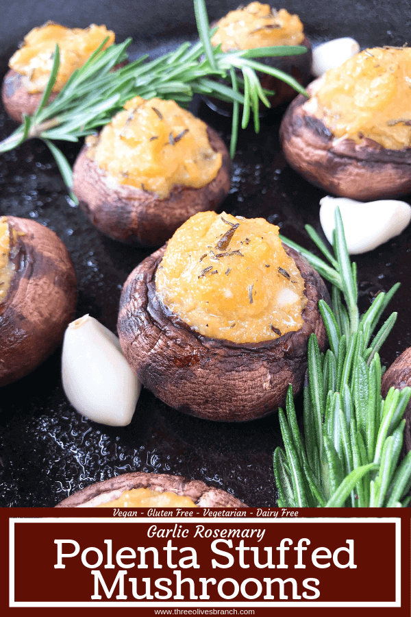These Garlic Rosemary Polenta Stuffed Mushrooms are a simple and easy appetizer for a party or entertaining. A vegan, vegetarian, gluten free, and dairy free recipe. Leftover cornmeal polenta is a perfect filler. #stuffedmushrooms #partyappetizer #polenta