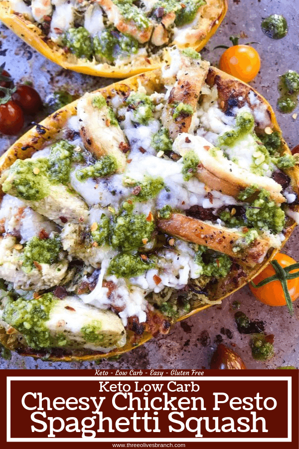 Keto Low Carb Cheesy Chicken Pesto Spaghetti Squash is a gluten free dinner recipe. Sliced chicken is mixed with basil pesto and cheese in a squash shell for a healthy meal and twist on pesto pasta. #spaghettisquashrecipes #stuffedspaghettisquash #pesto Pin image for Keto Low Carb Cheesy Chicken Pesto Spaghetti Squash from top view with title at bottom