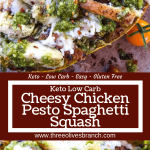 Long pin for Keto Low Carb Cheesy Chicken Pesto Spaghetti Squash with title