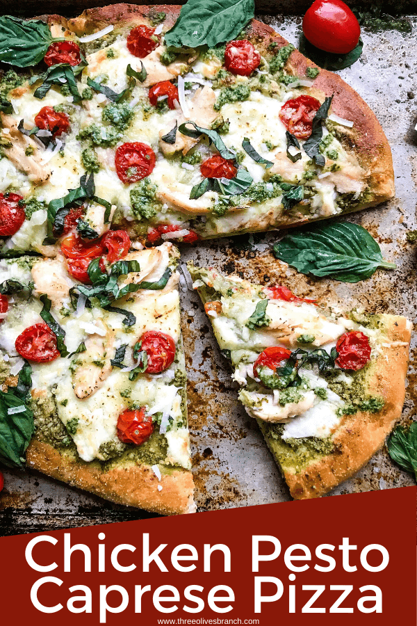 Chicken Pesto Caprese Pizza Three Olives Branch