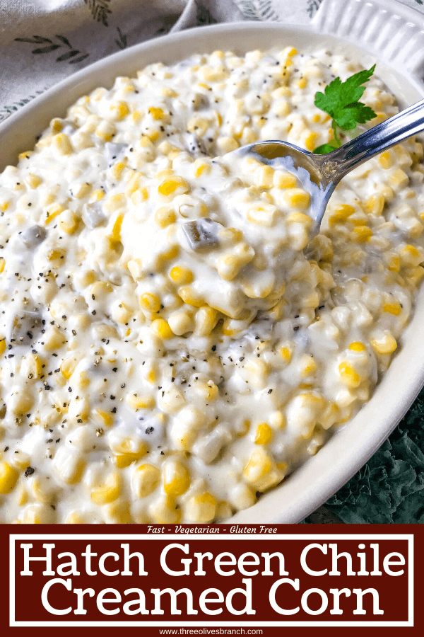 Pin image of Hatch Green Chile Creamed Corn with title at bottom