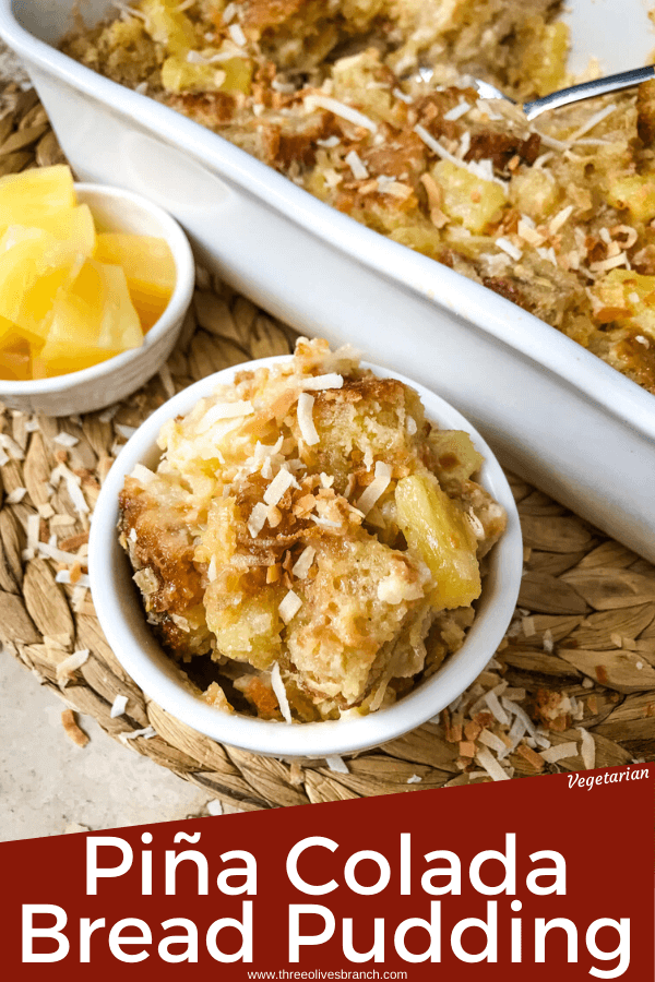 Pina Colada Bread Pudding is full of pineapple, coconut, and rum in a simple dessert recipe. A sweet take on the rum cocktail. #pineapplecoconut #pinacolada #breadpudding