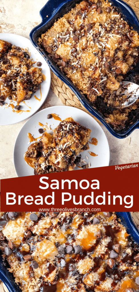 Samoa Bread Pudding is full of Samoa Girl Scout Cookie flavors of caramel, chocolate, and coconut in a simple dessert recipe. #girlscoutcookies #samoas #breadpudding