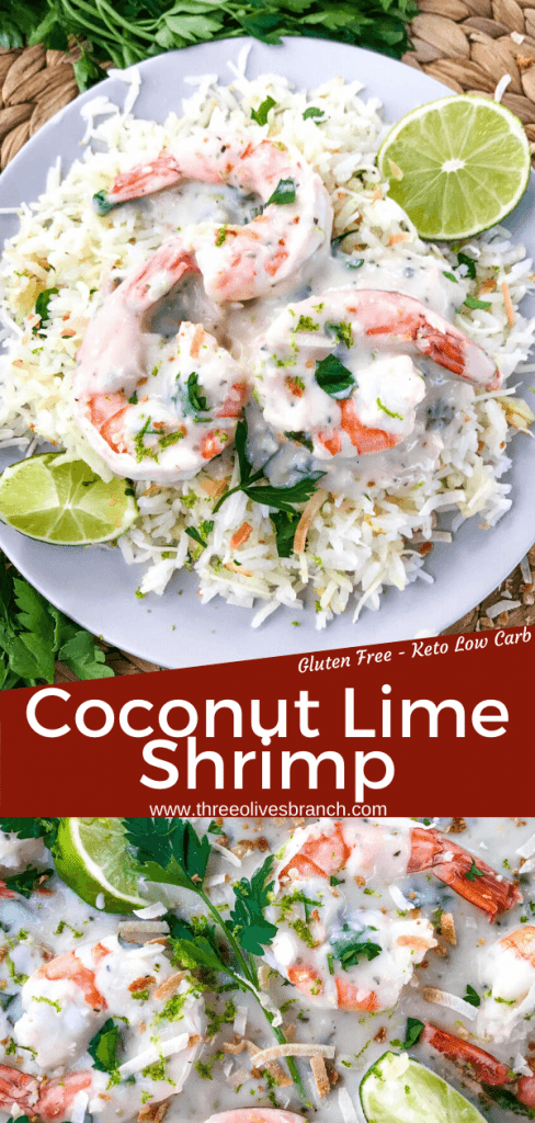 Coconut Lime Shrimp is ready in just 20 minutes! Gluten free and low carb Keto shrimp recipe cooked in a simple coconut milk and lime sauce. Serve with coconut rice. #coconutshrimp #coconutlime #shrimprecipe