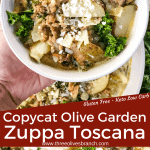 Long pin of a hand holding a bowl of Copycat Olive Garden Zuppa Toscana with title