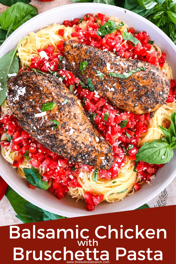 Pin image of Balsamic Chicken Bruschetta Pasta with title at bottom