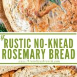 Long pin of No Knead Rustic Rosemary Bread with title