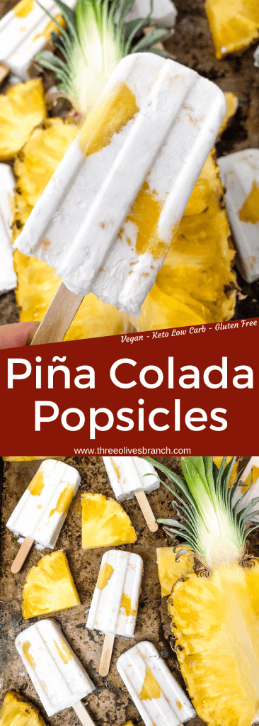 Pina Colada Popsicles are easy and healthy homemade popsicles made with coconut milk and pineapple. Add rum if desired for an alcohol popsicle poptail. Gluten free and vegan. #homemadepopsicles #pinacolada #coconutpopsicles