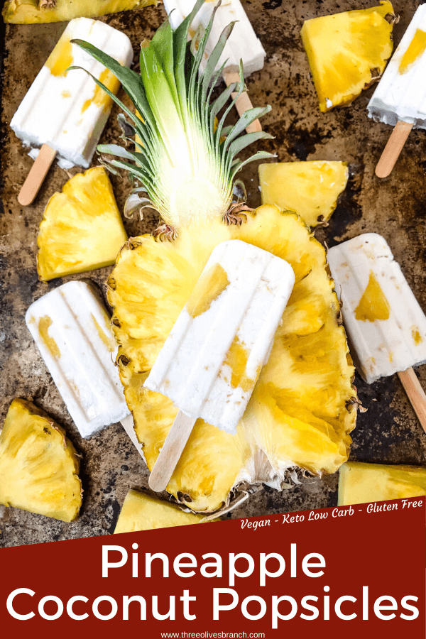 Pina Colada Popsicles are easy and healthy homemade popsicles made with coconut milk and pineapple. Add rum if desired for an alcohol popsicle poptail. Gluten free and vegan. #homemadepopsicles #pinacolada #coconutpopsicles