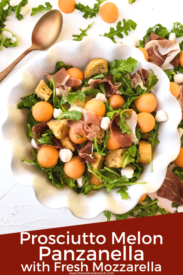 Pin image of Prosciutto Melon Panzanella Salad with the title at bottom