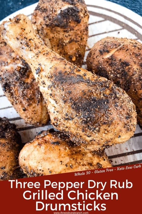 Pin image for Three Pepper Dry Rub for Chicken Drumsticks (Grilled) with title at bottom