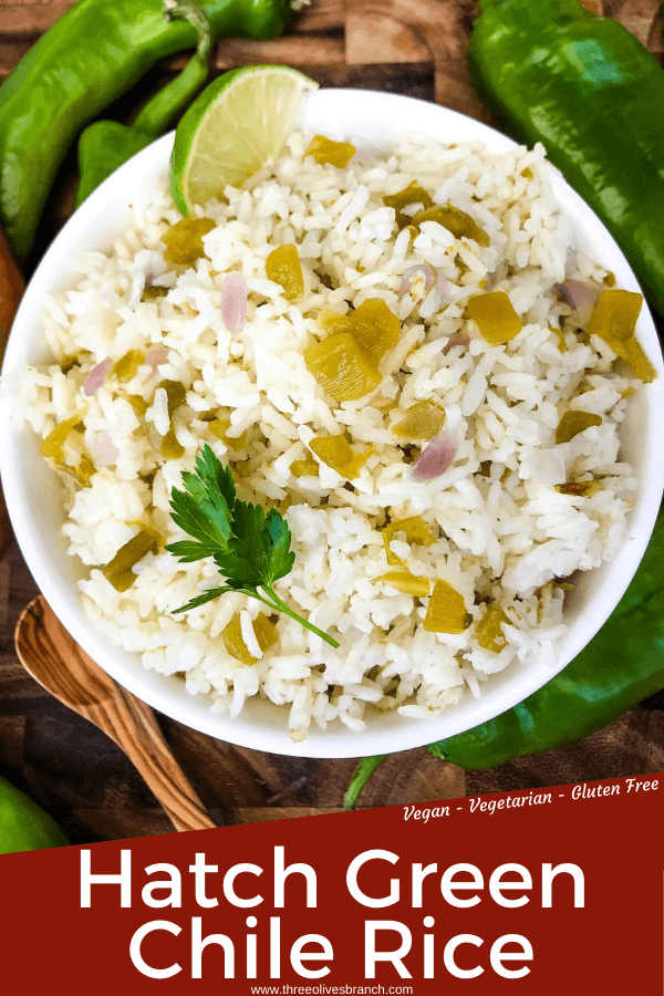 Pin image of bowl of Hatch Green Chile Rice with title at bottom