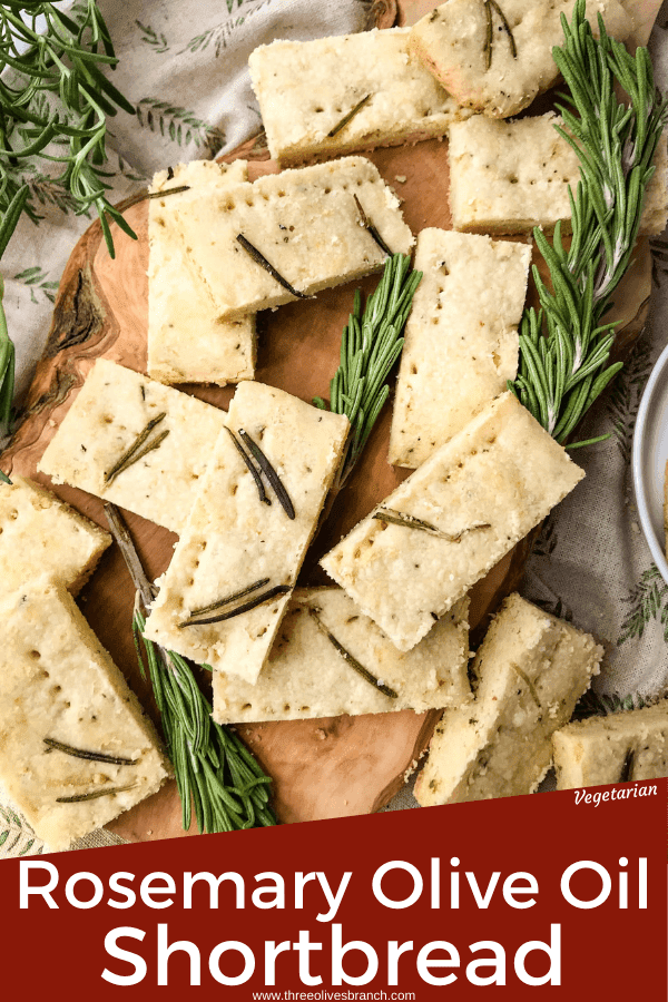 Pin image for Olive Oil Rosemary Shortbread on a wood board with title at bottom