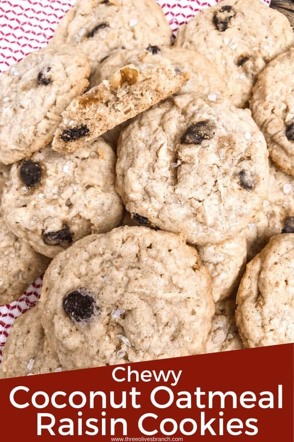 Pin image for Chewy Coconut Oatmeal Raisin Cookies with Walnuts in a pile on a red and white towel with title at bottom