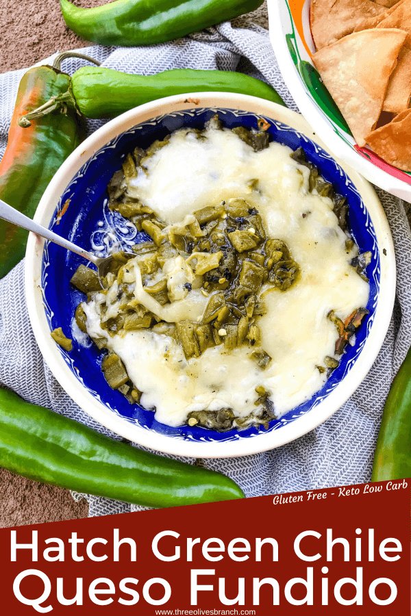 Pin image of Hatch Green Chile Queso Fundido in a dish with a spoon and some missing with title at bottom