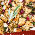 Pin image of Thanksgiving Stuffing with Cranberries, Kale, Pecans, and Wild Rice close up with title at bottom