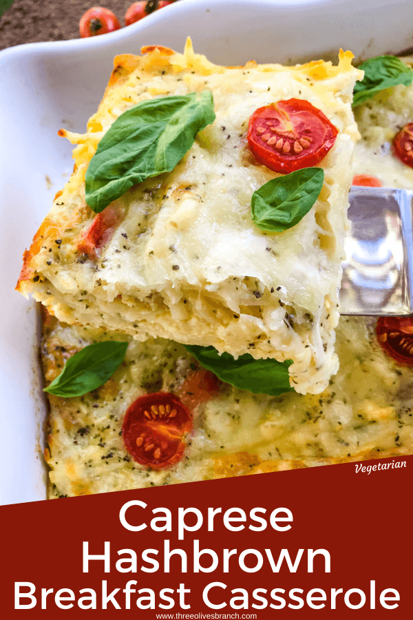 Pin image of Caprese Hashbrown Breakfast Casserole with title at bottom