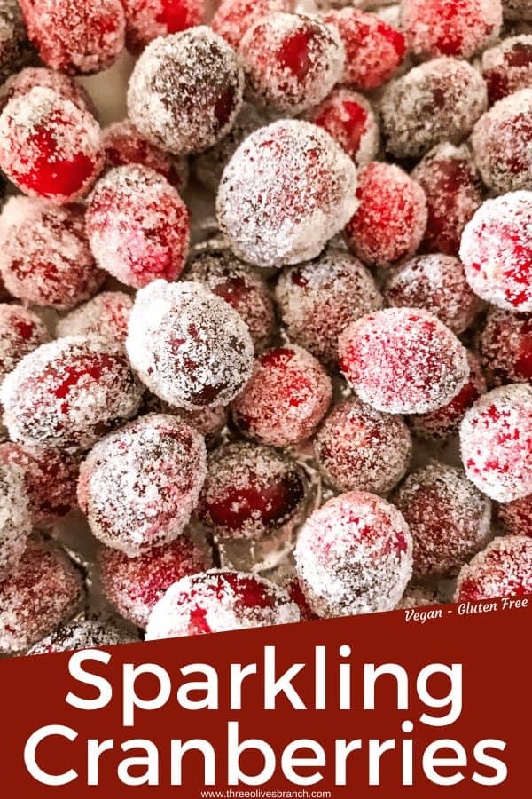 Pin image of Sparkling Cranberries (Sugared Cranberries) with title at bottom