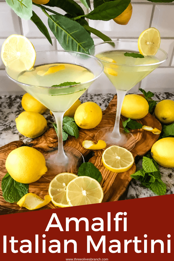 Pin image for Amalfi Martini Limoncello with two martinis and title at bottom