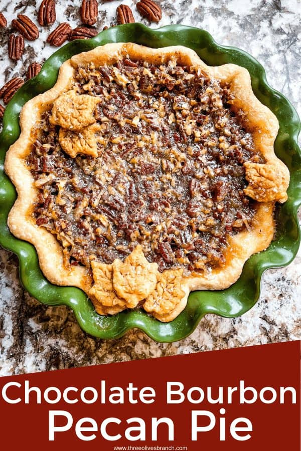 Pin image for Chocolate Bourbon Pecan Pie in green pie plate from top view with title at bottom