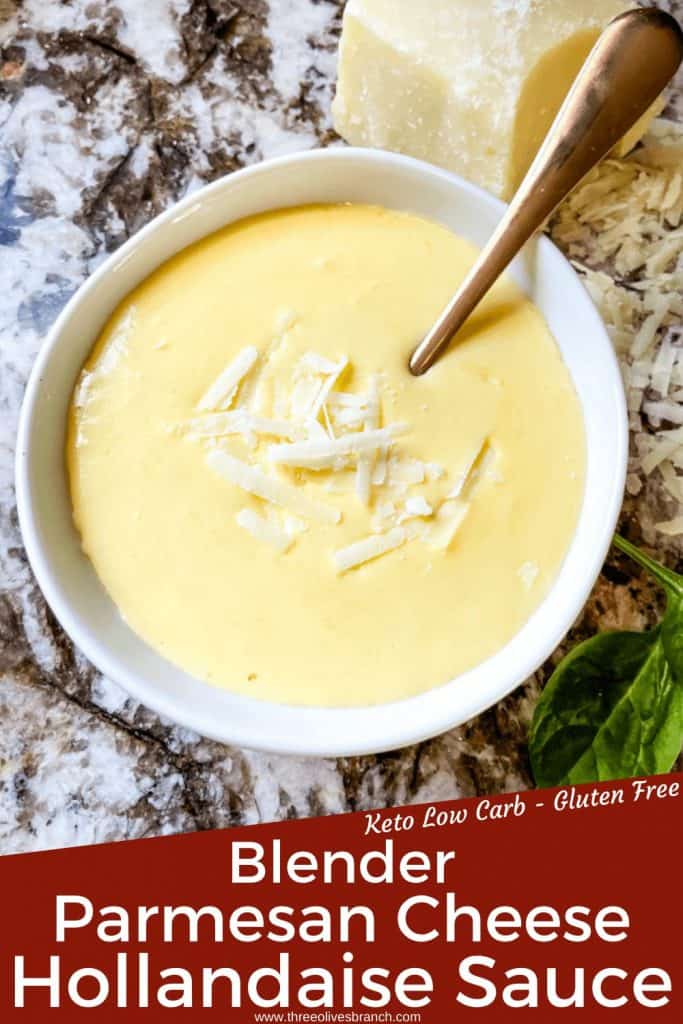 Pin image for Blender Parmesan Cheese Hollandaise Sauce of a spoon scooping some sauce out of a white bowl