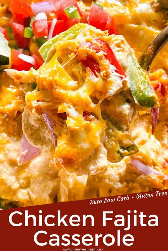 Pin image for a spoon scooping Chicken Fajita Casserole out of the dish with the title at bottom