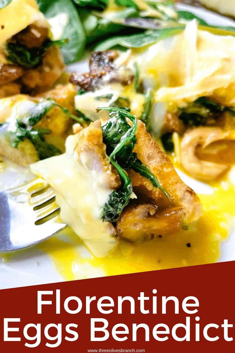 Eggs Florentine Benedict Three Olives Branch