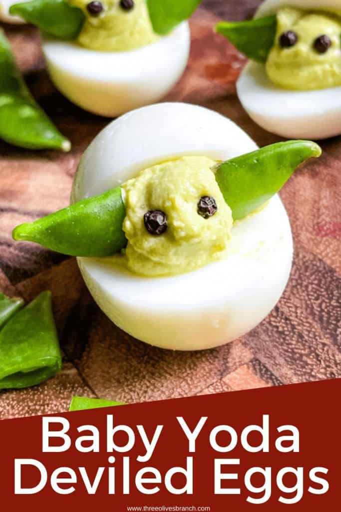 Pin image of a Baby Yoda Deviled Egg with title at bottom