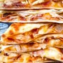 A stack of Chicken Bacon Ranch Quesadillas pieces