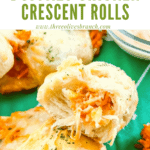 Pin image for Buffalo Chicken Crescent Rolls broken open with title at top